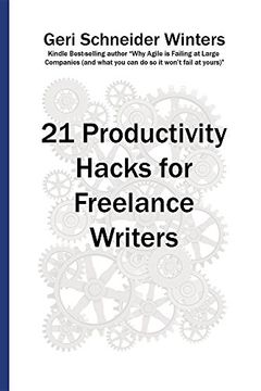 portada 21 Productivity Hacks for Freelance Writers