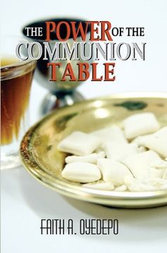 portada The Power of The Communion Table (en Inglés)