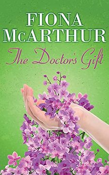 portada The Doctor'S Gift: Book 1 (1) (Big City Doctors) (en Inglés)