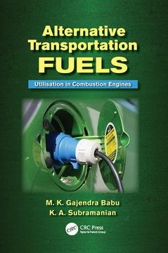 portada Alternative Transportation Fuels: Utilisation in Combustion Engines (in English)