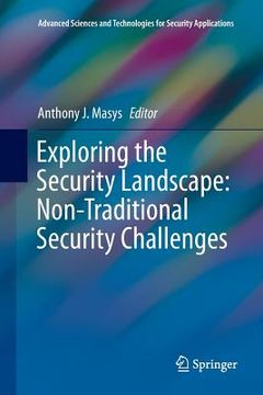 portada Exploring the Security Landscape: Non-Traditional Security Challenges (en Inglés)