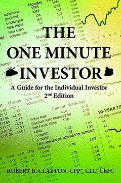 portada the one minute investor: a guide for the individual investor 2nd edition (en Inglés)