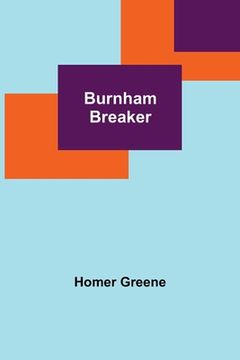 portada Burnham Breaker (en Inglés)