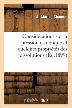 portada Considérations Sur La Pression Osmotique Et Quelques Propriétés Des Dissolutions: Applications À La Biologie (in French)