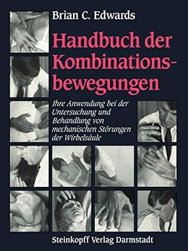 portada Handbuch der Kombinationsbewegungen: Ihre Anwendung bei der Untersuchung und Behandlung von Mechanischen Störungen der Wirbelsäule (en Alemán)