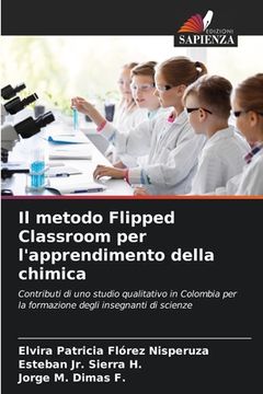 portada Il metodo Flipped Classroom per l'apprendimento della chimica (en Italiano)