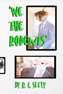 portada 'we the rodents' (en Inglés)