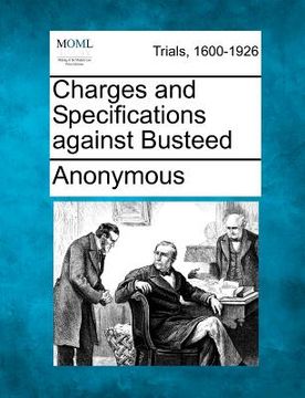 portada charges and specifications against busteed (in English)