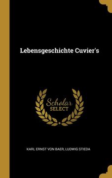 portada Lebensgeschichte Cuvier's (en Alemán)