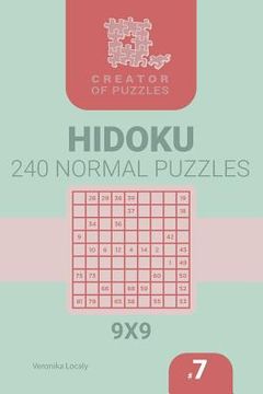 portada Creator of puzzles - Hidoku 240 Normal (Volume 7) (in English)