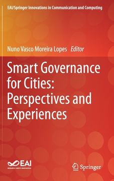 portada Smart Governance for Cities: Perspectives and Experiences (en Inglés)