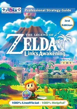 portada The Legend of Zelda Links Awakening Strategy Guide (3Rd Edition - Full Color): 100% Unofficial - 100% Helpful Walkthrough (in English)