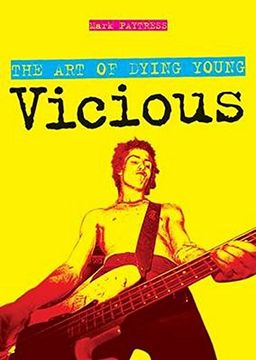 portada Vicious: The art of Dying Young (en Inglés)