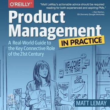 portada Product Management in Practice: A Real-World Guide to the key Connective Role of the 21St Century
