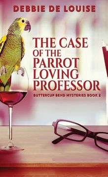 portada The Case of the Parrot Loving Professor (en Inglés)