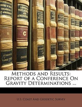 portada methods and results: report of a conference on gravity determinations ...