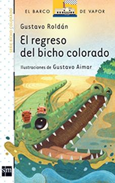 portada Regreso del Bicho Colorado el 6-8Año (in Spanish)