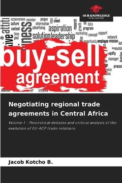 portada Negotiating regional trade agreements in Central Africa (en Inglés)