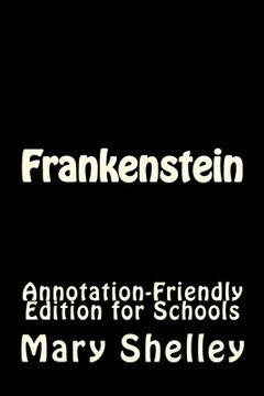 portada Frankenstein: Annotation-Friendly Edition for Schools (en Inglés)