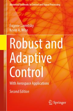 portada Robust and Adaptive Control: With Aerospace Applications (en Inglés)