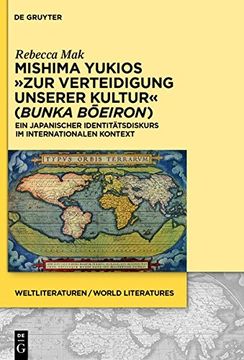 portada Mishima Yukios "Zur Verteidigung Unserer Kultur" (Bunka Boeiron) (Weltliteraturen / World Literatures)