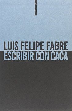 portada Escribir con caca (in Spanish)