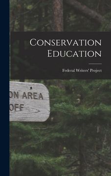 portada Conservation Education [microform] (in English)
