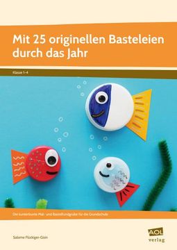 portada Mit 25 Originellen Basteleien Durch das Jahr (en Alemán)