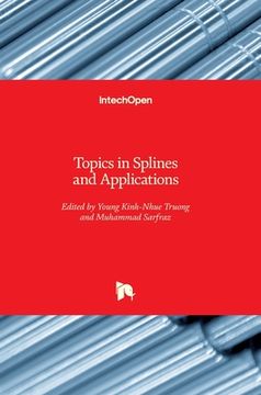 portada Topics in Splines and Applications (in English)