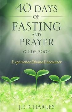 portada 40 Days of Fasting and Prayer Guide Book (in English)