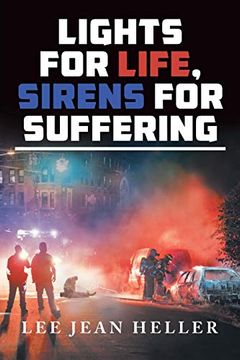 portada Lights for Life, Sirens for Suffering 