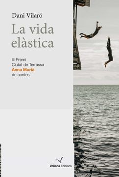 portada La Vida Elàstica: 74 (Voliac) (en Catalá)