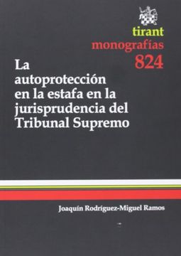 portada La autoprotección en la estafa en la jurisprudencia del Tribunal Supremo (Monografía)