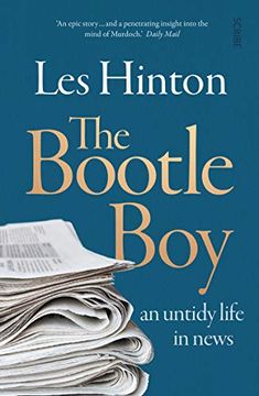 portada The Bootle Boy: An Untidy Life in News (en Inglés)