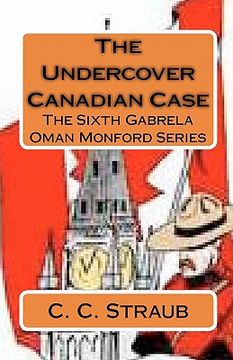 portada the undercover canadian case (en Inglés)