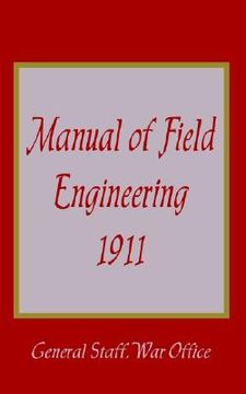 portada manual of field engineering, 1911 (en Inglés)