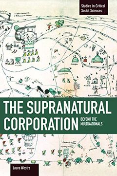 portada The Supranatural Corporation: Beyond the Multinationals (Studies in Critical Social Sciences) (en Inglés)