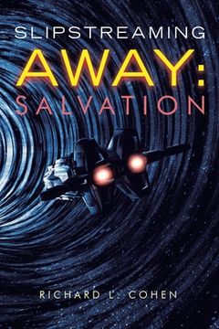 portada Slipstreaming Away: Salvation (en Inglés)