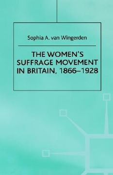 portada the women's suffrage movement in britain, 1866-1928 (en Inglés)