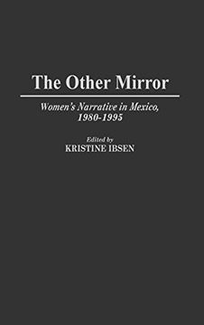 portada The Other Mirror: Women's Narrative in Mexico, 1980-1995 (in English)