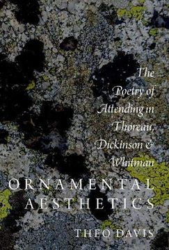 portada Ornamental Aesthetics: The Poetry of Attending in Thoreau, Dickinson, and Whitman (en Inglés)