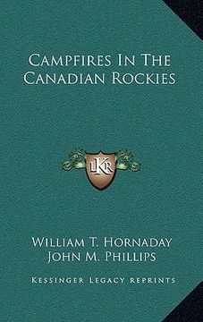 portada campfires in the canadian rockies (en Inglés)
