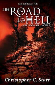 portada The Road to Hell: The Book of Lucifer (en Inglés)