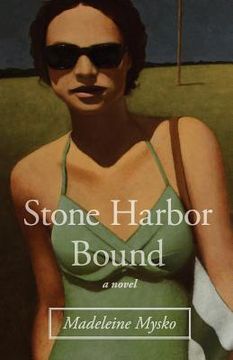 portada Stone Harbor Bound (en Inglés)