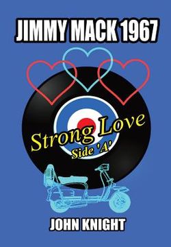 portada Jimmy Mack 1967 - Strong Love (Side A) (en Inglés)