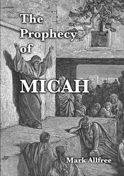 portada The Prophecy of Micah (en Inglés)
