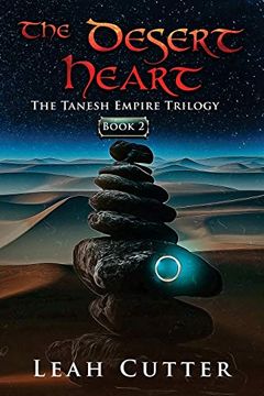 portada The Desert Heart (The Tanesh Empire Trilogy) (Volume 2) (en Inglés)