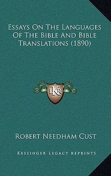 portada essays on the languages of the bible and bible translations (1890) (in English)