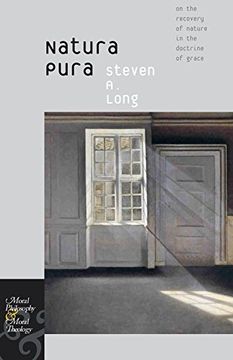 portada Natura Pura: On the Recovery of Nature in the Doctrine of Grace (Moral Philosophy and Moral Theology) (en Inglés)