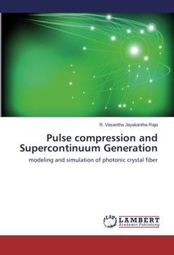 portada Pulse compression and Supercontinuum Generation